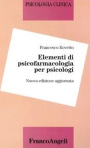 Elementi di psicofarmacologia per psicologi 