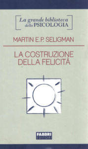 La costruzione della felicità