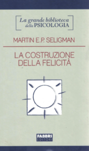 LA-COSTRUZIONE-DELLA-FELICITA_Seligman